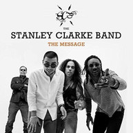 STANLEY CLARKE - MESSAGE CD