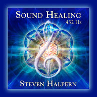 STEVEN HALPERN - SOUND HEALING 432 HZ CD