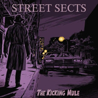 STREET SECTS - KICKING MULE VINYL