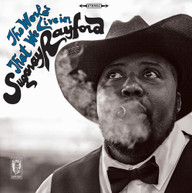 SUGARAY RAYFORD - THE WORLD THAT WE LIVE IN VINYL