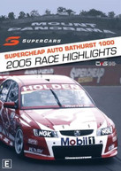 SUPERCARS: SUPERCHEAP AUTO BATHURST 1000 - 2005 RACE HIGHLIGHTS  [DVD]