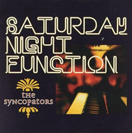 SYNCOPATORS - SATURDAY NIGHT FUNCTION CD