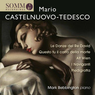 TEDESCO /  BEBBINGTON - PIANO MUSIC BY MARIO CASTELNUOVO - PIANO MUSIC CD