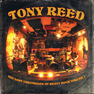 TONY REED - THE LOST CHRONICLES OF HEAVY ROCK - VOLUME 1 VINYL