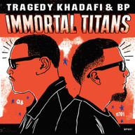 TRAGEDY KHADAFI &  BP - IMMORTAL TITANS CD