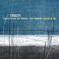 TRIOCITY - I BELIEVE IN YOU CD