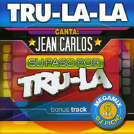 TRU LA LA - JEAN CARLOS SU PASO PRO TRU LA LA CD