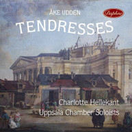 UDDEN /  UPPSALA CHAMBER SOLOISTS / HELLEKANT - TENDRESSES CD