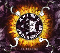 UNITED UNDERWORLD - UNSHACKLED CD