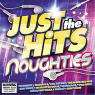 VARIOUS ARTISTS - JUST THE HITS: NOUGHTIES (WW PETROL EXCLUSIVE) * (2CD) CD