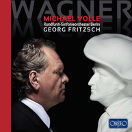 WAGNER /  VOLLE / FRITZSCH - MICHAEL VOLLE CD