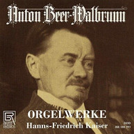 WALBRUNN /  KAISER - ORGAN WORKS CD