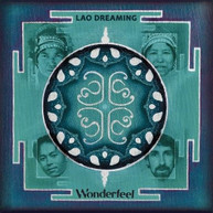WONDERFEEL - LAO DREAMING CD