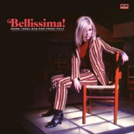 BELLISSIMA: MORE 1960S SHE -POP FROM ITALY / VAR VINYL