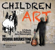 JOSHUA BREAKSTONE - CHILDREN OF ART CD