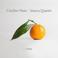 CAROLINE SHAW &  ATTACCA QUARTET - ORANGE CD