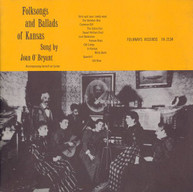 JOAN O'BRYANT - FOLKSONGS AND BALLADS OF KANSAS CD