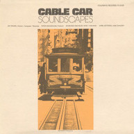 CABLE CAR SOUNDSCAPES / VAR CD