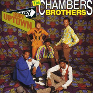 CHAMBERS BROTHERS - GOIN UPTOWN CD