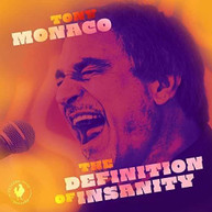 TONY MONACO - DEFINITION OF INSANITY CD
