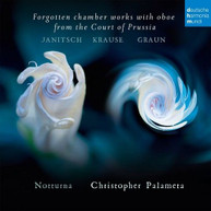 CHRISTOPHER PALAMETA /  NOCTURNA - FORGOTTEN CHAMBER WORKS WITH OBOE FROM CD
