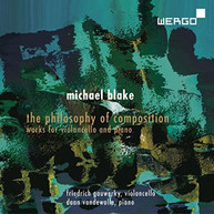 BLAKE /  GAUWERKY / VANDEWALLE - PHILOSOPHY OF COMPOSITION CD