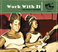 WORK WITH IT / VARIOUS CD