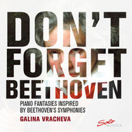 BEETHOVEN /  VRACHEVA - DON'T FORGET BEETHOVEN CD