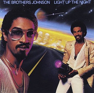 BROTHERS JOHNSON - LIGHT UP THE NIGHT (DISCO) (FEVER) CD