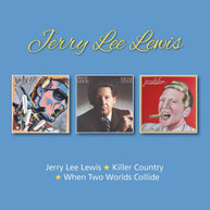 JERRY LEE LEWIS - JERRY LEE LEWIS / KILLER COUNTRY / WHEN TWO WORLDS CD