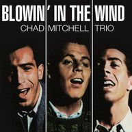 CHAD MITCHELL - IN ACTION (AKA) (BLOWIN') (IN) (THE) (WIND) CD
