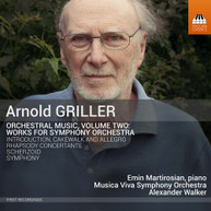GRILLER /  MUSICA VIVA SYMPHONY ORCHESTRA - ORCHESTRAL MUSIC 2 CD