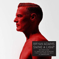 BRYAN ADAMS - SHINE A LIGHT VINYL