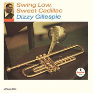 DIZZY GILLESPIE - SWING LOW SWEET CADILLAC VINYL