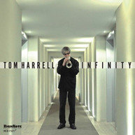 TOM HARRELL - INFINITY CD