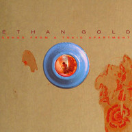 ETHAN GOLD - SONGS FROM A TOXIC APARTMENT CD