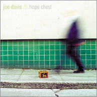 JOE DAVIS - HOPE CHEST CD