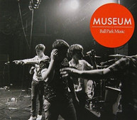 BALL PARK MUSIC - MUSEUM CD