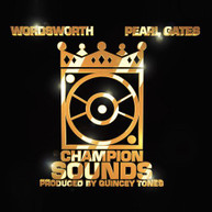 WORDSWORTH /  PEARL GATES - CHAMPION SOUNDS CD