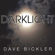 DAVE BICKLER - DARKLIGHT VINYL