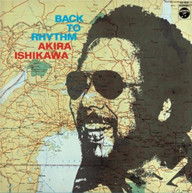AKIRA ISHIKAWA - BACK TO RHYTHM CD