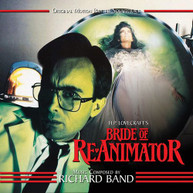 RICHARD BAND - BRIDE OF RE-ANIMATOR: ORIGINAL MOTION PICTURE CD