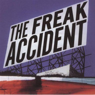 FREAK ACCIDENT CD
