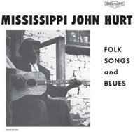 JOHN MISSISSIPPI HURT - FOLKS SONGS & BLUES VINYL