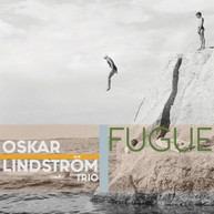 OSKAR LINDSTROM - FUGUE CD