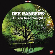 DEE RANGERS - ALL YOU NEED TONIGHT VINYL