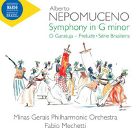 NEPOMUCENO - SYMPHONY IN G MINOR / PRELUDE / SERIE BRASILEIRA CD