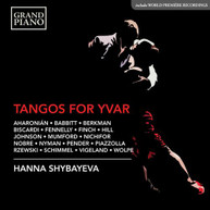 AHARONIAN /  SHYBAYEVA - TANGOS FOR YVAR CD