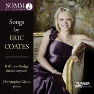 COATES /  RUDGE / GLYNN - SONGS OF ERIC COATES CD