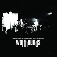 WOLFHOUNDS - HANDS IN THE TILL: THE COMPLETE JOHN PEEL SESSIONS VINYL